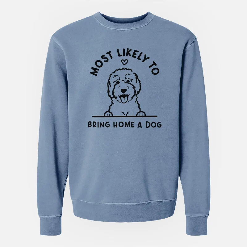 Most Likely to Bring Home a Dog - Goldendoodle/Labradoodle - Unisex Pigment Dyed Crew Sweatshirt Hoodie with Turtle Neck Cozy Winter