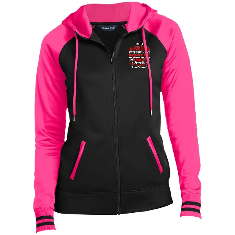 I'm A Drag Racer's Girlfriend Hated By Many Loved By Plenty Ladies' Sport-Wick® Full-Zip Hooded Jacket Rayon Jacket Velvet Jacket Corduroy Jacket